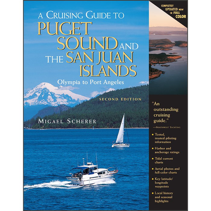 A Cruising Guide to Puget Sound and the San Juan Islands: Olympia to Port Angeles