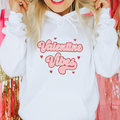 Valentine Vibes Valentines Graphic Hoodie